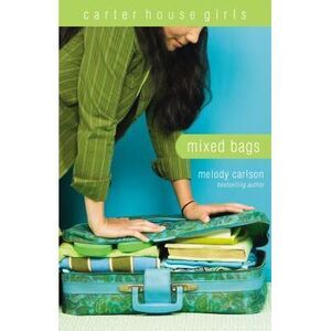 The Mixed Bags -- Melody Carlson